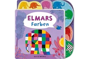 Elmar: Elmars Farben: Sprache spielerisch fördern