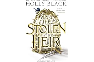 The Stolen Heir: A Novel of Elfhame, The No 1 Sunday Times Bestseller 2023