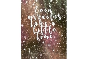 even miracles take a little time Ovulation Tracking Log Book: 65 Pages Easy-Carry Slim Log Book With Tables | Manual Pregnancy Test Strip & Ovulation Test Strips Paper Progression Recording