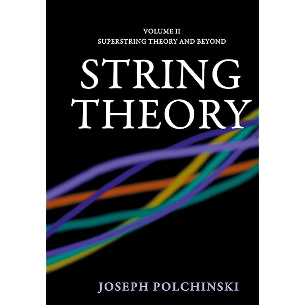 String Theory, Volume II: Superstring Theory and Beyond