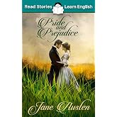 Pride and Prejudice: CEFR level B1 (ELT Graded Reader)