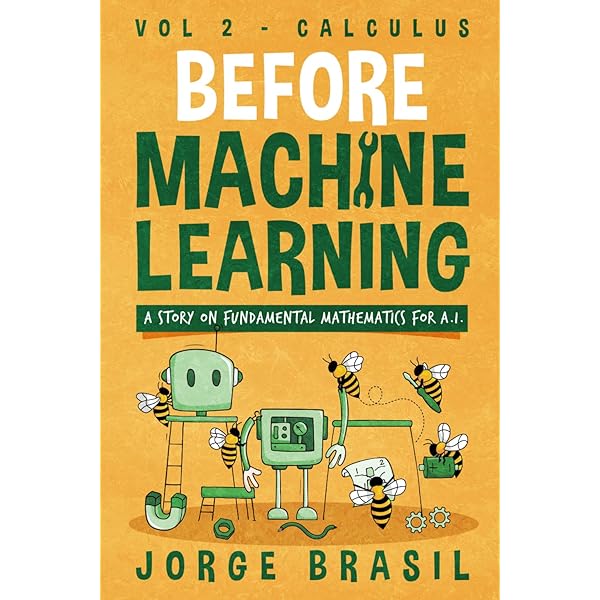 Before Machine Learning Volume 1 - Linear Algebra for A.I: The