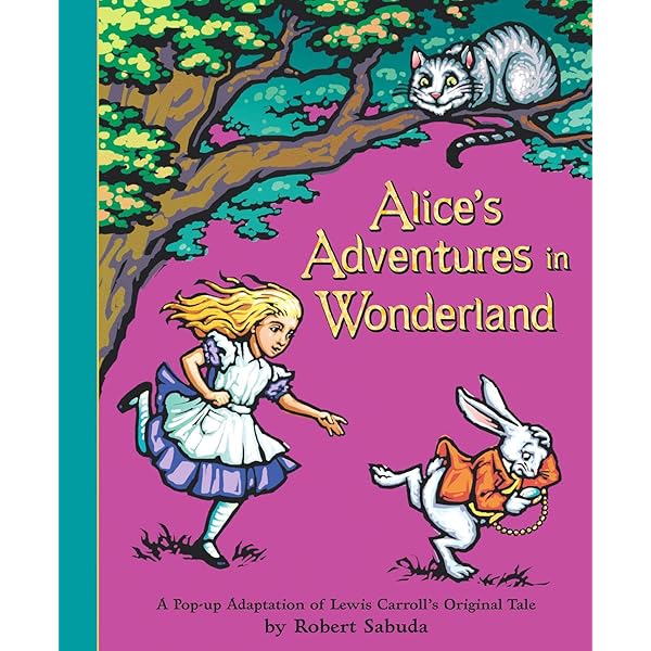 Alice's Adventures in Wonderland (Classic Collectible Pop-Up
