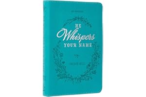 He Whispers Your Name 365 Devotions for Women - Hope and Comfort to Strengthen Your Walk of Faith - Teal Faux Leather Devotional Gift Book W/Ribbon Marker