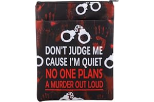 PLITI Funny True Crime Gift Don't Judge Me Cause I'm Quiet No One Plans A Murder Out Loud Book Sleeve for Crime Podcast Gift (Don't Judge me BSblU)