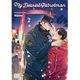 My Dearest Patrolman, Vol. 2 (Volume 2)