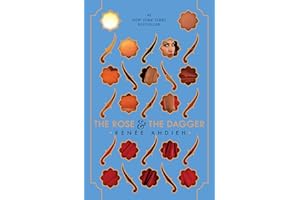 The Rose & the Dagger: 2 (Wrath and the Dawn)