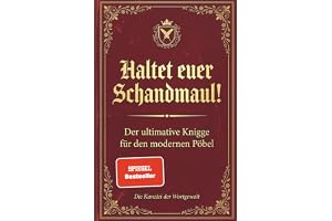 Haltet Euer Schandmaul