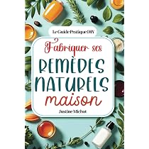 Amazon.fr - Fabriquer ses remèdes naturels maison: 200 remèdes de ...