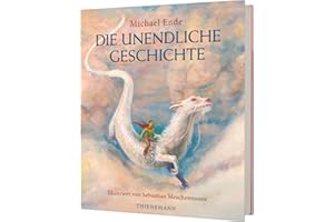 Die unendliche Geschichte: Farbig illustrierte Schmuckausgabe