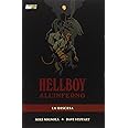 Hellboy all'Inferno. La discesa (Vol. 1)