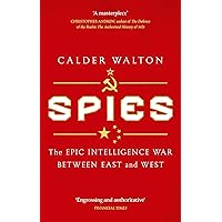 Spies: The epic intelligence war between East and West (Dilly's Story)