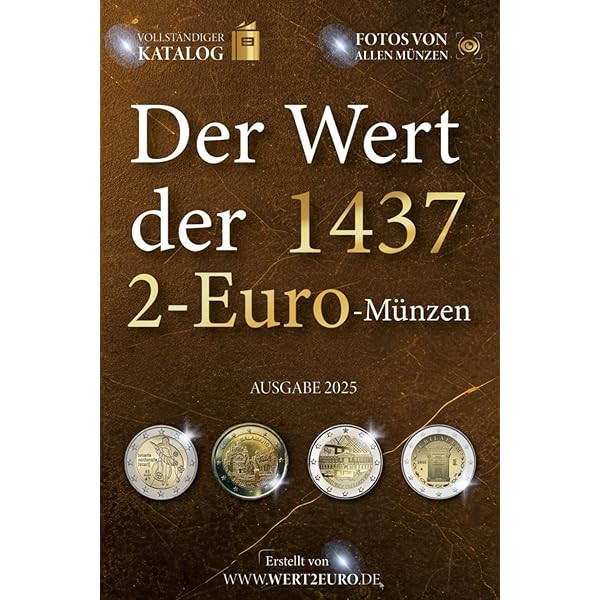 Der 2 Euro Münzkatalog 2024: Katalog Der Umlauf Und Gedenk Zwei Euro Münzen Und Münzsätze : Venneker, Thomas