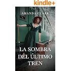 La sombra del &uacute;ltimo tren (Herencias de Barcelona)