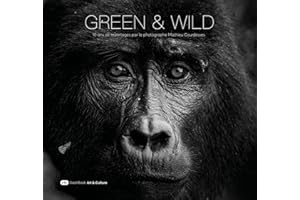 Green & Wild: 10 ans de reportages par le photographe Mathieu Dourdesses