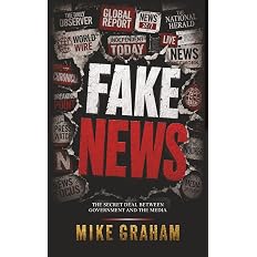 FAKE NEWS: THE SECRET DEAL BETWEEN GOVERNMENT AND THE MEDIA - View 7