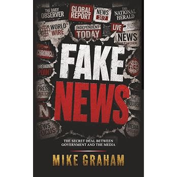 FAKE NEWS: THE SECRET DEAL BETWEEN GOVERNMENT AND THE MEDIA - View 8