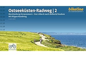 Ostseeküsten-Radweg / Ostseeküsten-Radweg 2: Mecklenburg-Vorpommern • Von Lübeck nach Ahlbeck/Usedom. Mit Rügen-Rundweg 698 km, GPS-Tracks Download, LiveUpdate (Bikeline Radtourenbücher)