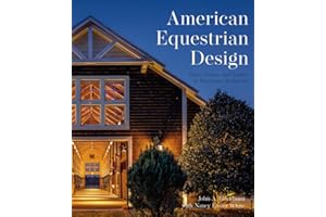 American Equestrian Design: Blackburn Architects to Barns Farms, and Stables by Blackburn Architects