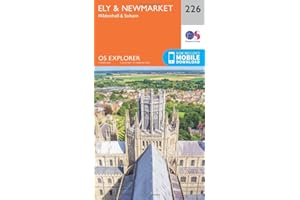 Ely & Newmarket Map | Mildenhall & Soham | Ordnance Survey | OS Explorer Map 226 | England | Walks | Hiking | Maps | Adventure