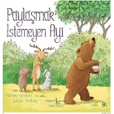 PAYLAŞMAK İSTEMEYEN AYI