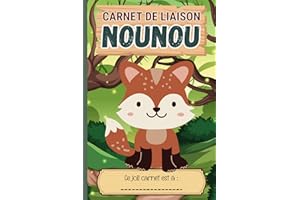 CARNET DE LIAISON NOUNOU: Cahier de transmission nounou parents | Pour suivre son bébé , son enfants à travers différents feuilles à compléter | ... baby sitter ) |Fiche de liaison et habitudes