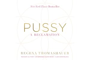 Pussy: A Reclamation