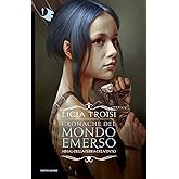 Nihal della terra del vento. Cronache del mondo emerso (Vol. 1)