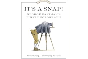 It's A Snap!: George Eastman's First Photograph: 1 (Great Idea)