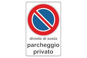 PUBBLIMANIA PARCHEGGIO PRIVATO DIVIETO DI SOSTA Cartello in Alluminio per esterno metallo resistente spessore 3 mm (Cm 20x30)