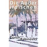 Die Außerirdischen: Roman (suhrkamp taschenbuch)
