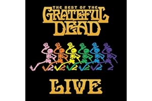 The Best of the Grateful Dead Live