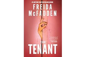 The Tenant: The Instant Sunday Times Bestseller! A Dark & Twist-Laden Psychological Thriller from the Author of The Housemaid Books