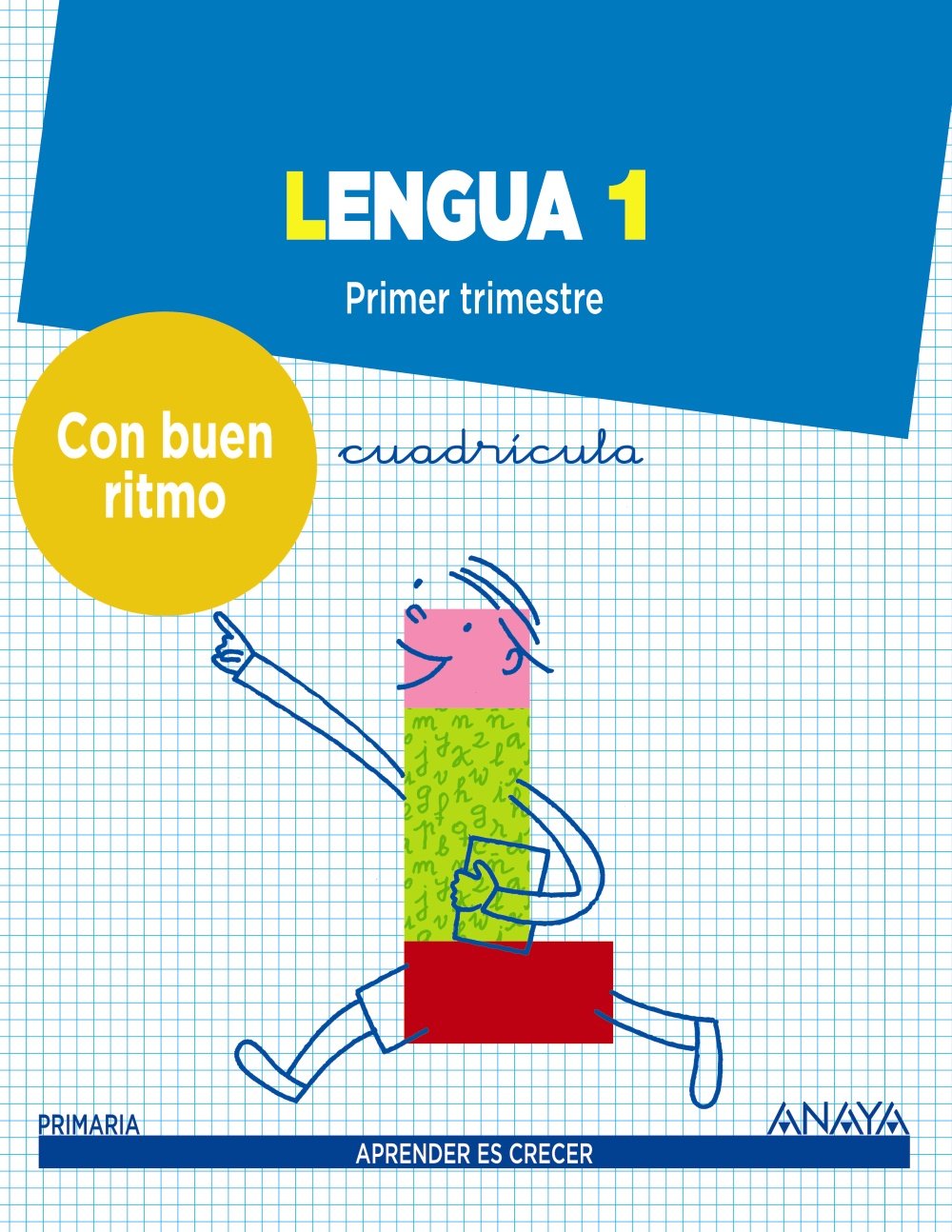 Lengua 1. Con buen ritmo
