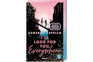 I'll look for you, Everywhere: Mit Farbschnitt und limitierten Character Card in der 1. Auflage