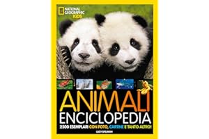 NATIONAL GEOGRAPHIC KIDS - La Grande Enciclopedia Degli Animali | Guida Illustrata per Bambini | Educazione e Divertimento | Scoperta della Fauna