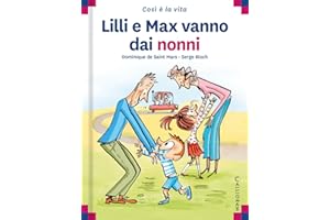 Lilli e Max vanno dai nonni