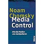 Media Control: Wie die Medien uns manipulieren (Piper Taschenbuch 24653) (German Edition)