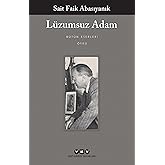 L&uuml;zumsuz Adam