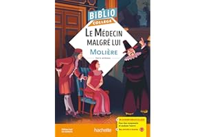 Bibliocollège - Le Médecin malgré lui, Molière