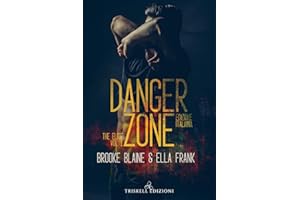 Danger zone. The elite. Ediz. italiana (Vol. 1)