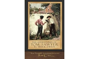 The Adventures of Tom Sawyer: Original Illustrations