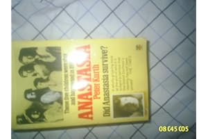 Anastasia: The Life of Anna Anderson