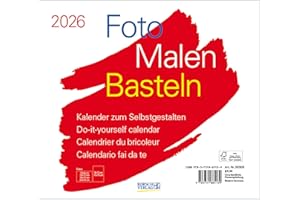 Foto-Malen-Basteln Bastelkalender quer weiß 2026: Fotokalender zum Selbstgestalten. Do-it-yourself Kalender mit festem Fotokarton. Format: 24 x 21,5 cm