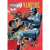 Robo Vampire - Double Feature - Cover A - streng limitiert - inkl. COUNTER DESTROY