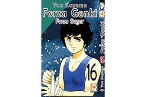 Forza Genki! Forza Sugar (Vol. 16)