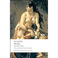 Medea and Other Plays (Oxford World's Classics)
