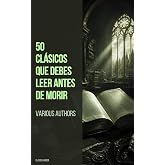 50 Cl&aacute;sicos que debes leer antes de morir