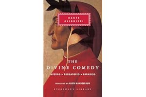 The Divine Comedy: Inferno; Purgatorio; Paradiso (in one volume); Introduction by Eugenio Montale (Everyman's Library Classics Series)