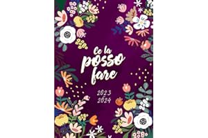2023/2024: Agenda Settimanale 2023 2024 Verticale A5, set 23 a dic 24, Motivo floreale moderno, Ce la posso fare